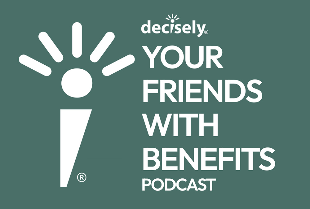 Your Friends With Benefits Podcast – Episode One: Do Employee Benefits Matter?